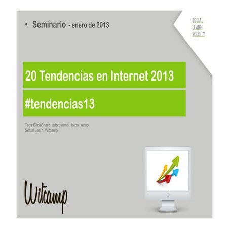 Tendencias en Internet 2013
