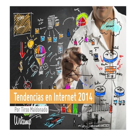 Tendencias en Internet 2014