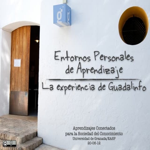 Entornos Personales de Aprendizaje: La Experiencia de Guadalinfo