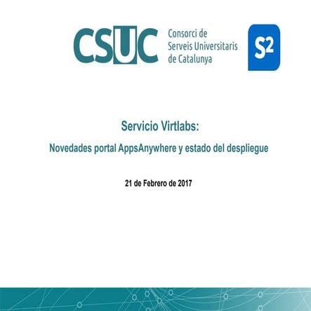 Servicio Virtlabs: Novedades portal AppsAnywhere y estado del despliegue