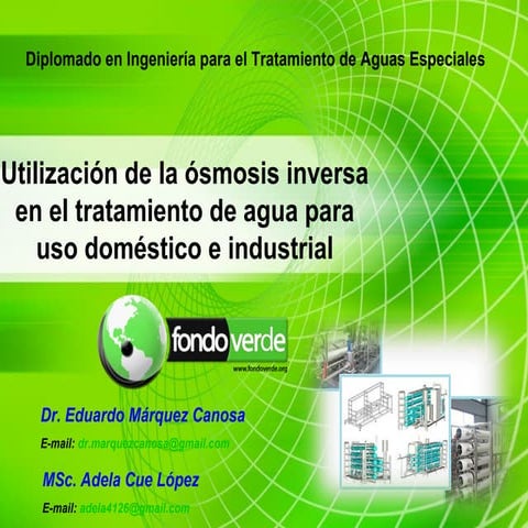Utilización de la ósmosis inversa en el tratamiento de agua para uso doméstico e industrial