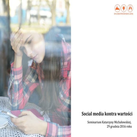 Social media a wartości - studencka konferencja sylwestrowa