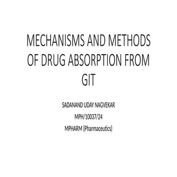Seminar Mechanisms and Methods of Drug absorbed from git.pptx