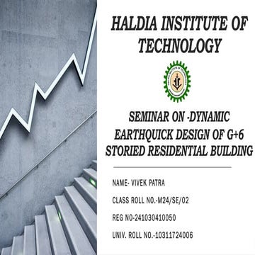 SEMINAR ON -DYNAMIC EARTHQUICK DESIGN OF G+6 STORIED RESIDENTIAL BUILDING (VI...
