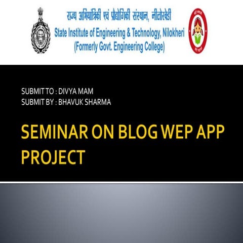 SEMINAR ON BLOG WEP APP PROJECT.pptx