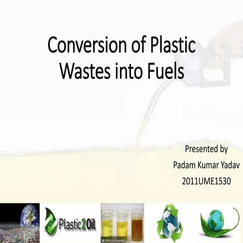 Seminar on conversion of plastic wastes into fuels
