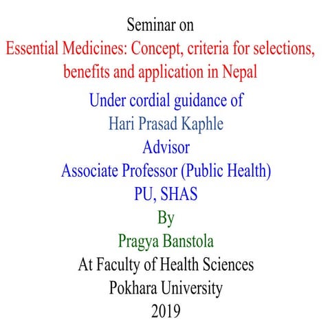 Seminar on essential medicine