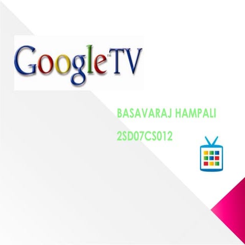 Seminar on Google TV