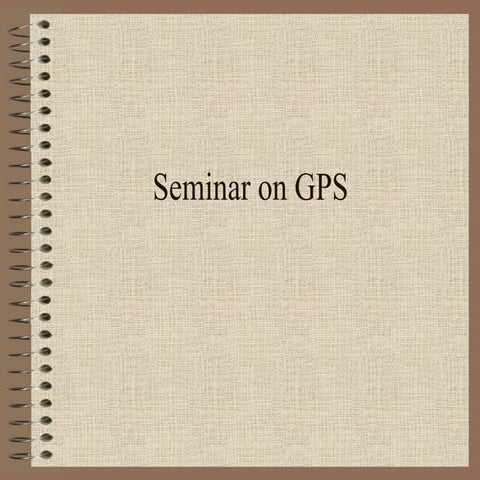 Seminar on GPS by Haleem