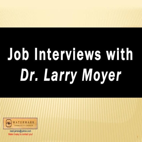 Seminar on Interviews with Dr. Moyer