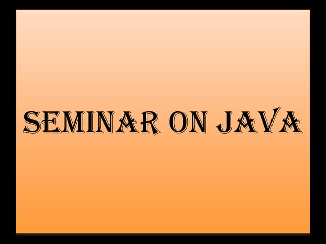 Seminar on java