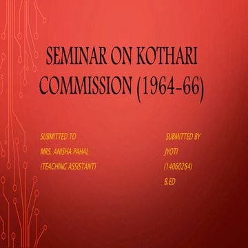 Seminar on kothari commission