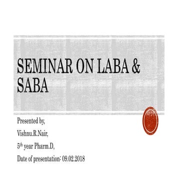 Seminar on LABA & SABA: By RxvichuZ! ;)