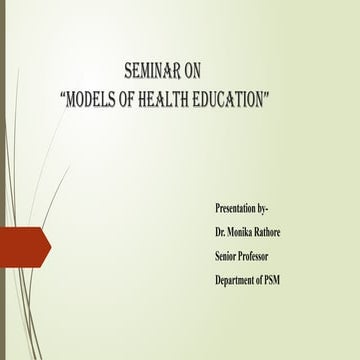 SEMINAR ON MODELS OF HEALTH EDUCATION.pptx