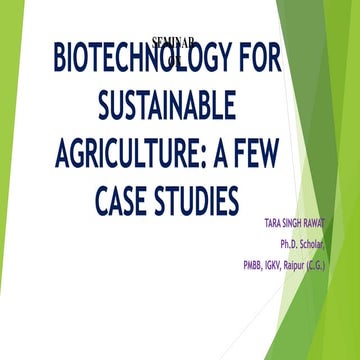 Role of biotechnology for sustainable AGRICULTURE | PPTX