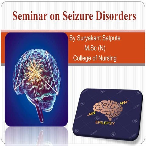 Seminar on Seizure Disorders