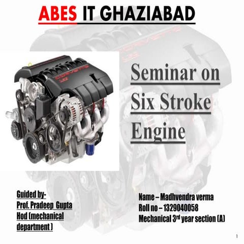 Seminar on six stroke engine
