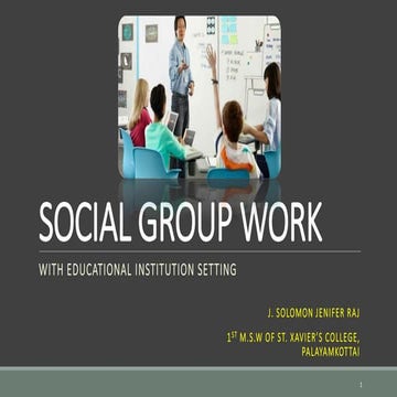Social Group Work with Educational Setting 