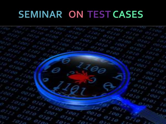 Test cases