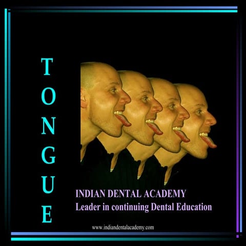 Seminar on tongue /prosthodontic courses