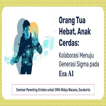 PPT Materi Seminar Parenting Kristen dan AI