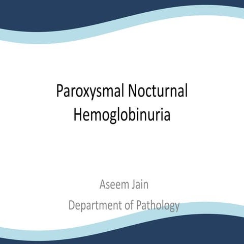 Paroxysmal nocturnal hematuria