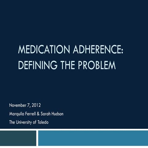 Medication Adherence