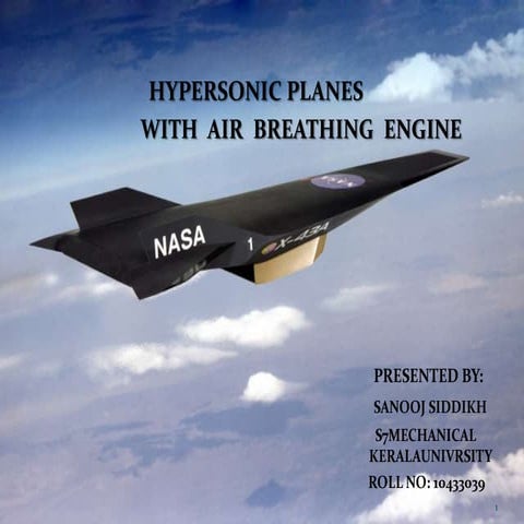 HYPERSONIC AIR BREATHING ENGINES