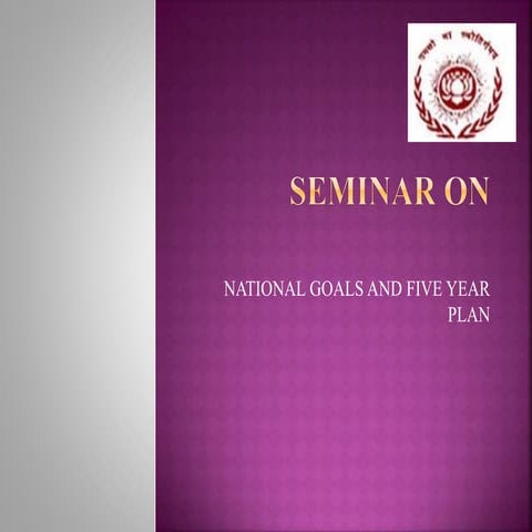 national goals and five year plan