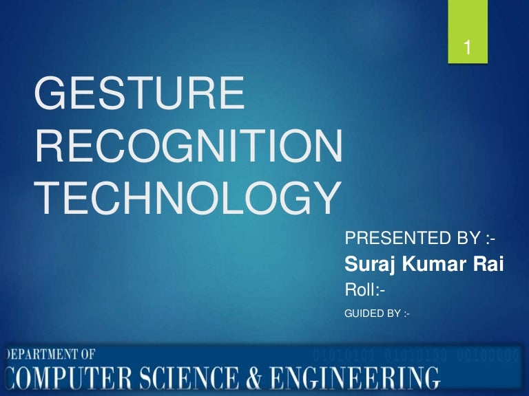 Gesture Recognition Technology Seminar PPT