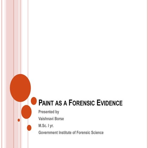 Paints as evidence