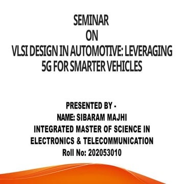 VLSI design in the era of automotive industry | PPTX