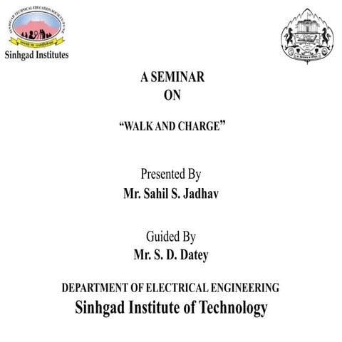 seminar_ppt_walk_and_charge[1].pptx