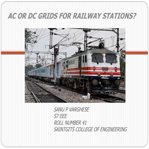 AC Or DC Grids For Railway Stations | PPT