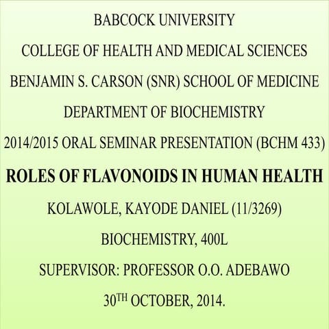 Roles of Flavonoids in Human Health (Seminar presentation)