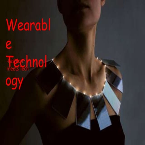 Wearable technology