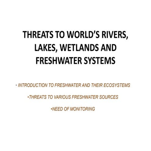 FRESHWATER THREATS