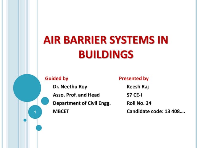 A closer look at Air Barrier Systems For Buildings