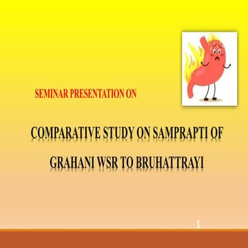 A COMPARATIVE STUDY ON SAMPRAPTI OF GRAHANI