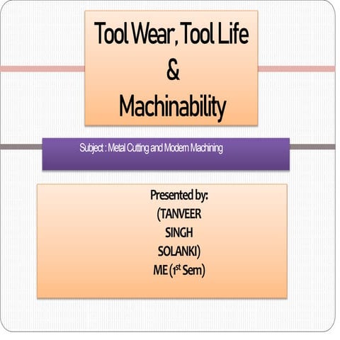 Tool Wear and Tool Life | PPTX