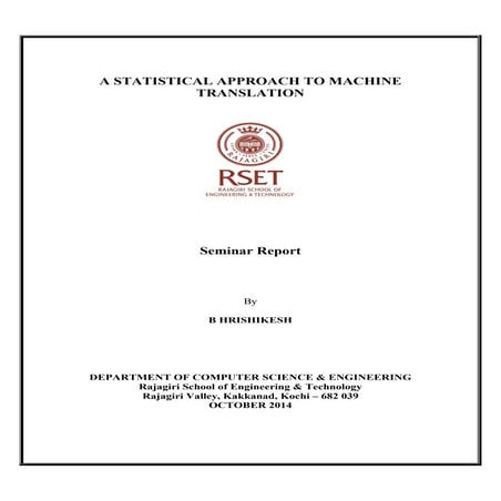 Seminar report on a statistical approach to machine
