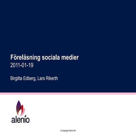 Seminar sociala medier