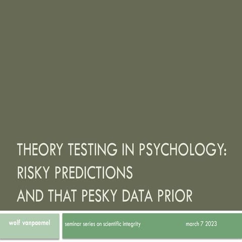 theory testing in psychology: risky predictions and that pesky data prior