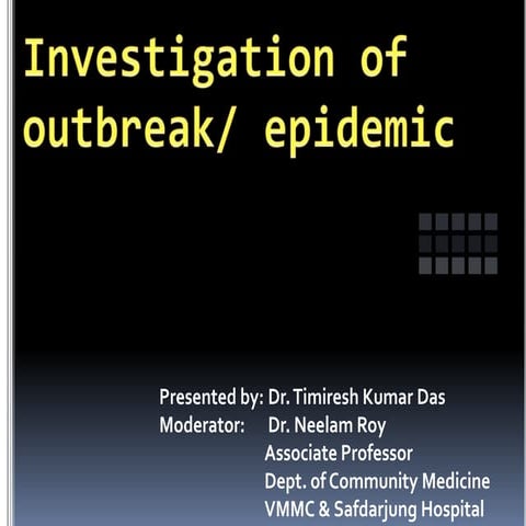 outbreak investigation - types of epidemics and investigating them