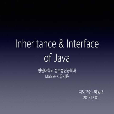 Inheritance & Interface of Java | PPT