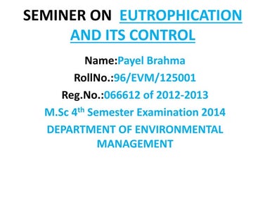 Seminer on  eutrophication and its control