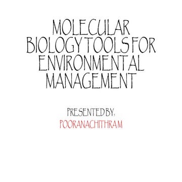 MOLECULAR BIOLOGY TOOLS FOR ENVIRONMENTAL MANAGEMENT