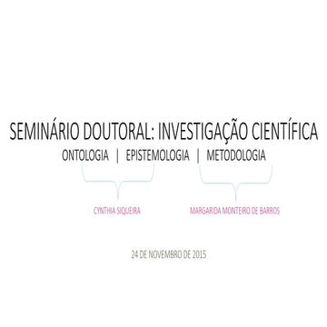 Seminário doutoral sobre ontologia_epistemologia_metodologia_Monteiro de Barr...
