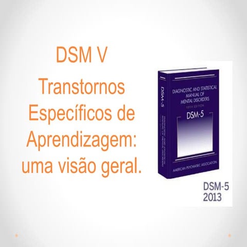 História do DSM - Manual Diagnóstico e Estatístico de Transtornos ...