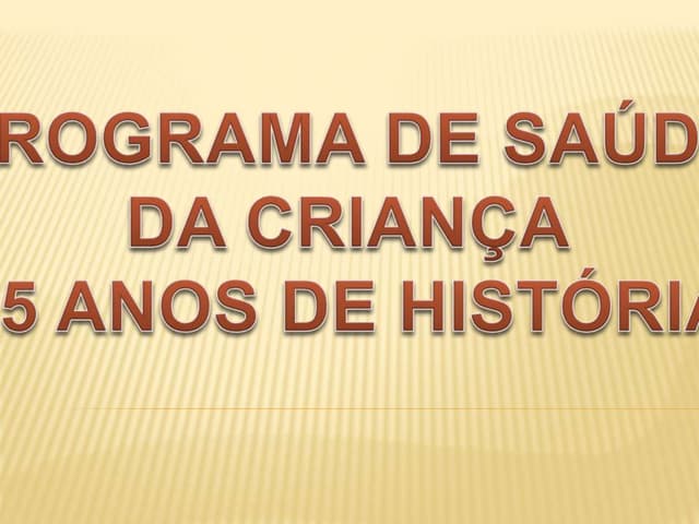 Programa de saúde da criança no brasil